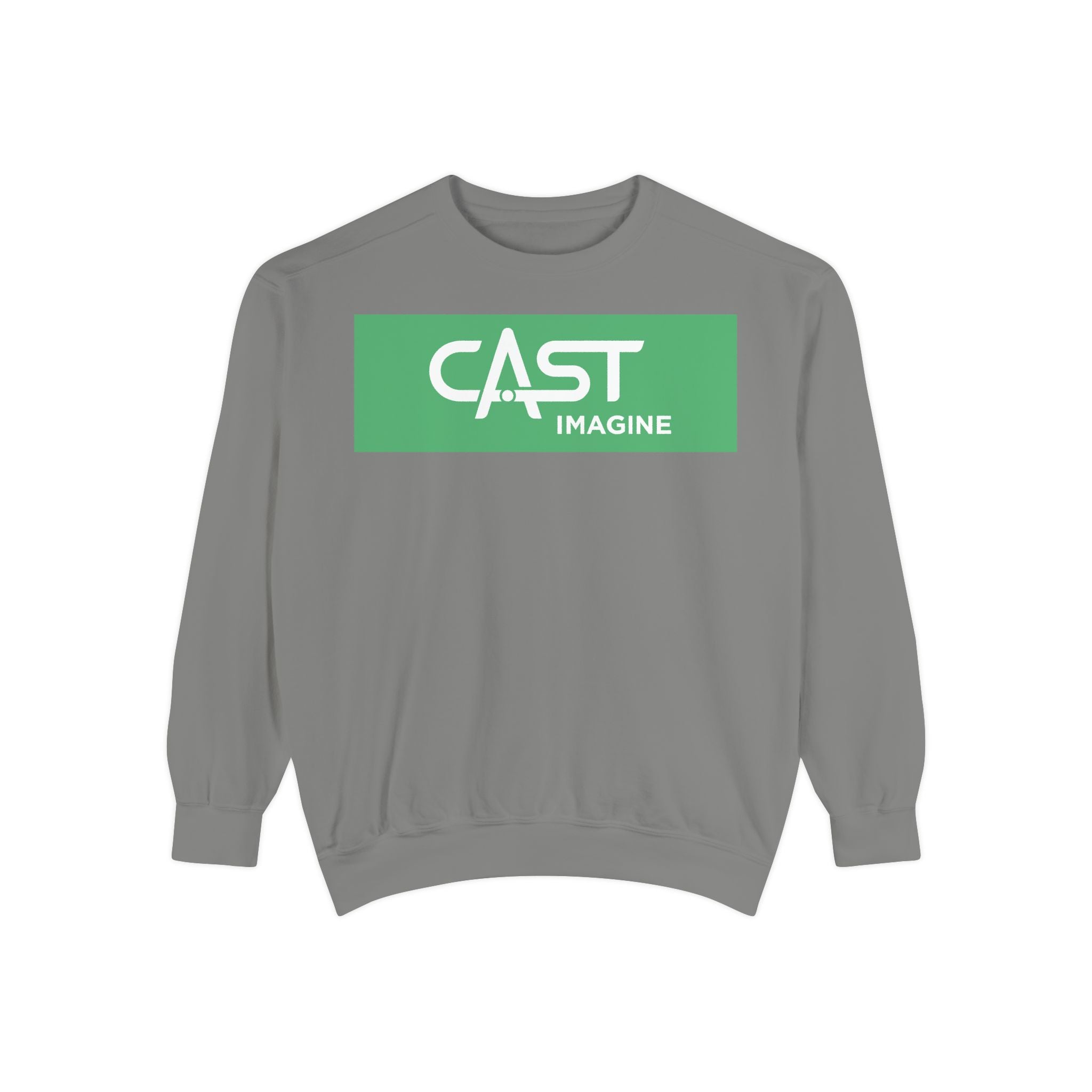 CAST Imagine Unisex Garment-Dyed Sweatshirt | Casual & Comfy | Perfect for Tech Enthusiasts & Everyday Wear
