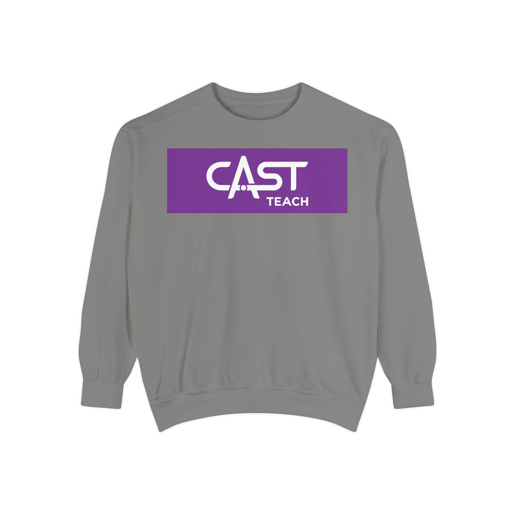 CAST Teach Unisex Garment-Dyed Sweatshirt | Casual & Comfy | Perfect for Tech Enthusiasts & Everyday Wear